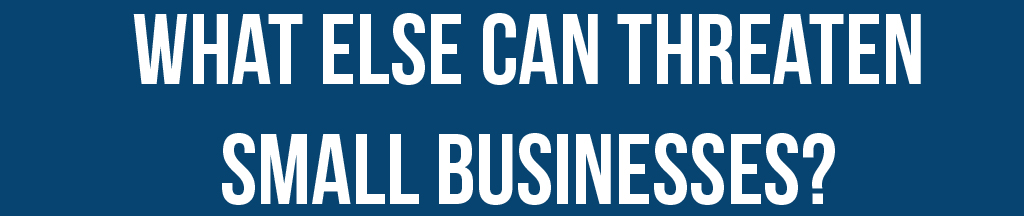 what-else-can-threaten-small-business-header